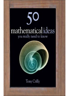 50 Mathematical Ideas You Really Need to Know