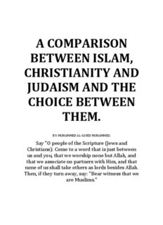 A Comparison Between Islam, Christianity, Judaism and the Choice Between Them