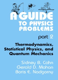 A Guide to Physics Problems. Part 2. Thermodynamics, Statistical Physics, and Quantum Mechanics