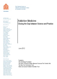 Addiction Medicine: Closing the Gap between Science and Practice