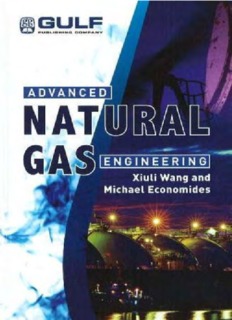 Advanced Natural Gas Engineering