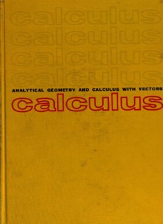 Analytic Geometry and Calculus, with Vectors