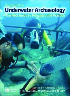 Archaeology Underwater: The NAS Guide to Principles and Practice