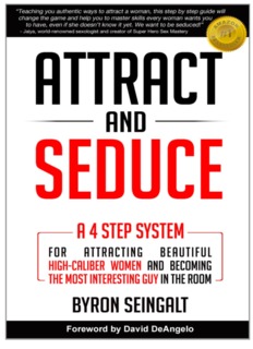 Attract And Seduce