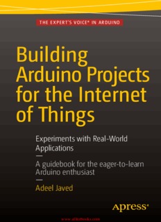 Building Arduino Projects for the Internet of Things