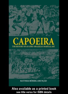 Capoeira: The History of an Afro-Brazilian Martial Art