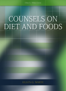 Counsels on Diet and Foods - Centro de Pesquisas Ellen G. White