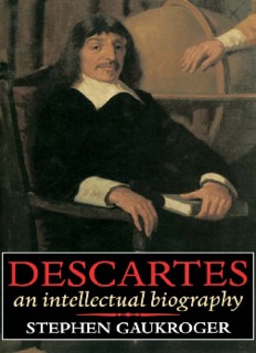 Descartes: An Intellectual Biography