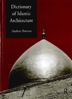 Dictionary of Islamic Architecture