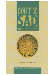 Don't Be Sad - The Islamic Bulletin