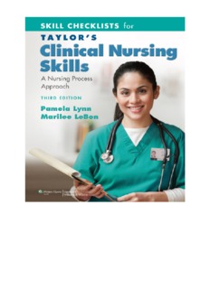 Skill Checklists for Taylor's Clinical Nursing Skills: A Nursing Approach