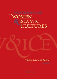 Women & Islamic Cultures Family, Law and Politics 