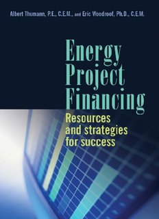 Energy Project Financing : Resources and Strategies for Success