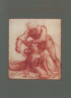 European Drawings 2: Catalogue of the Collections