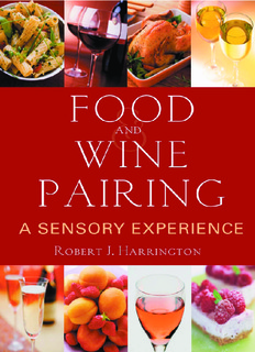 Food and Wine Pairing : A Sensory Experience