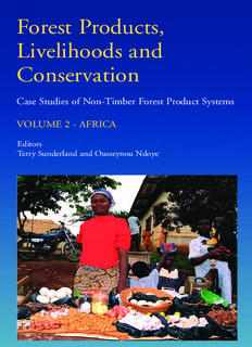 Forest Products, Livelihoods and Conservation