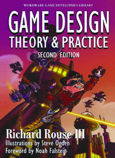 Game Design: Theory & Practice 2nd Edition