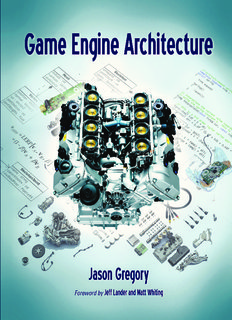 Game Engine Architecture