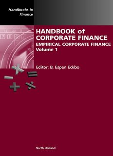 Handbook of Corporate Finance Empirical Corporate Finance Volume 1