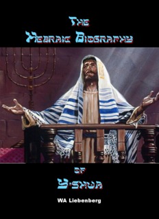 Hebraic Biography of Y'shua