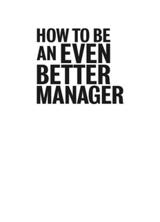 How to be a better manager