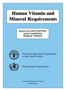 Human Vitamin and Mineral Requirements - Food and Agriculture