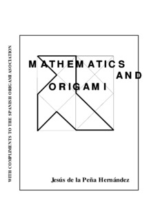 MATHEMATICS AND ORIGAMI