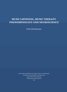 Music Listening, Music Therapy, Phenomenology and Neuroscience