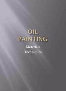 Oil Painting How Techniques and Materials