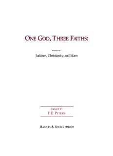 One God, Three Faiths: Judaism, Christianity, and Islam