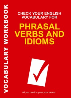 Phrasal Verbs and Idioms