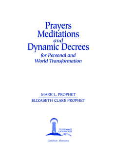 Prayers Meditations And Dynamic Decrees For Personal And World Transformation