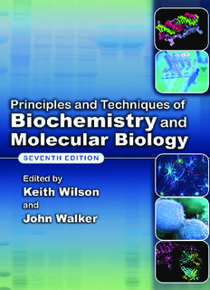 Principals and Techiniques of Biochemistry and Molecular Biology-7th