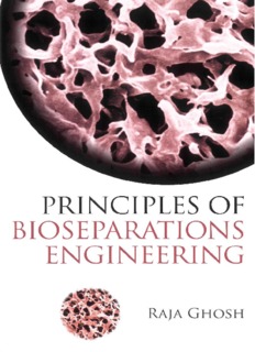 Principles of Bioseparations Engineering