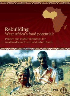 Rebuilding West Africa's Food Potential - Food and Agriculture