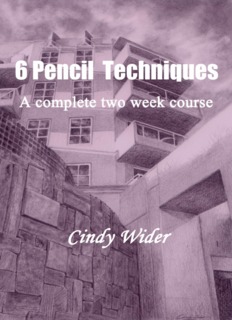 Six Pencil Techniques