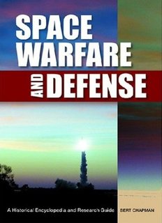 SPACE WARFARE AND DEFENSE