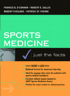 Sports Medicine: Just the Facts