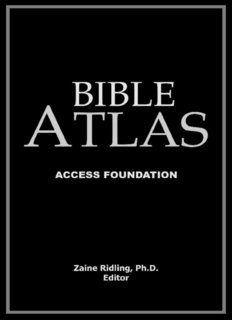 The Bible Atlas - Ultimate Bible Reference Library