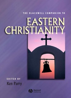 The Blackwell Companion to Eastern Christianity