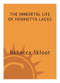 The Immortal Life of Henrietta Lacks