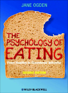 The Psychology of Eating: From Healthy to Disordered Behavior