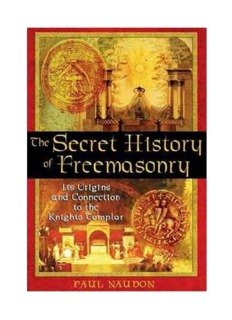 The Secret History of Freemasonry