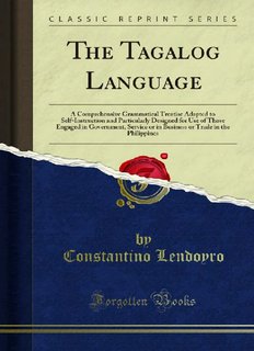 The Tagalog Language: A Comprehensive Grammatical Treatise