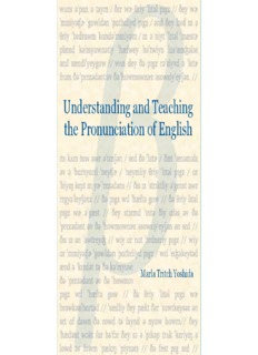 Understanding and Teaching the Pronunciation of English