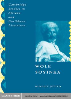 WOLE SOYINKA: Politics, Poetics and Postcolonialism